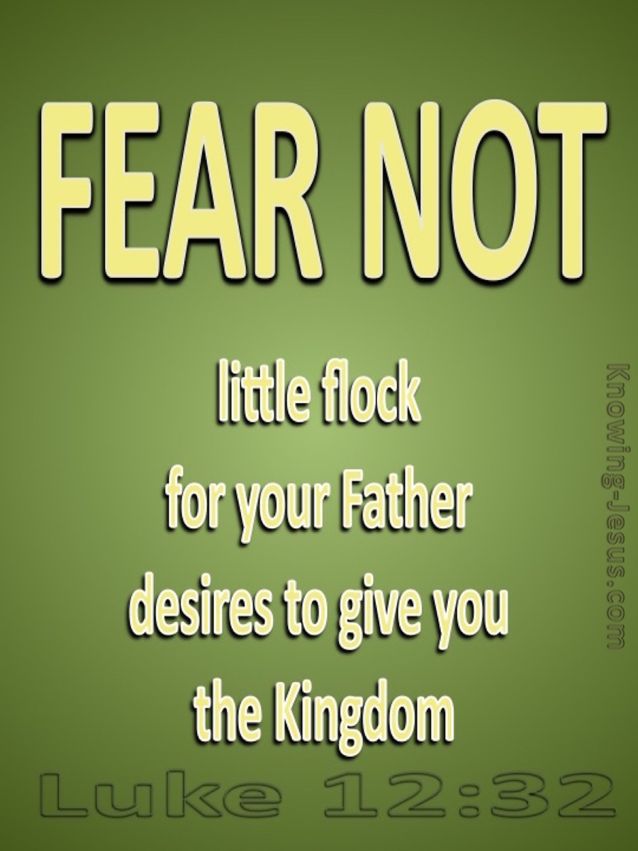 Luke 12:32 Fear Not Little Flock (green)